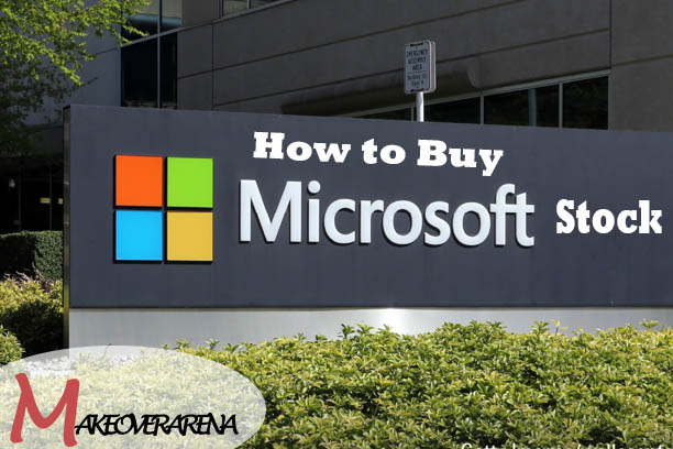 How to Buy Microsoft Stock