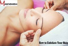 How to Exfoliate Your Skin 