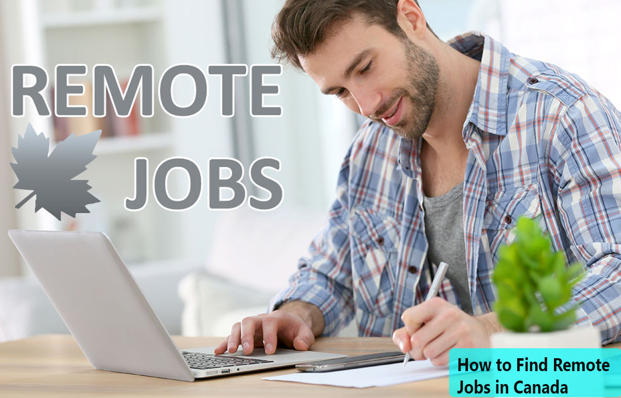 How to Find Remote Jobs in Canada