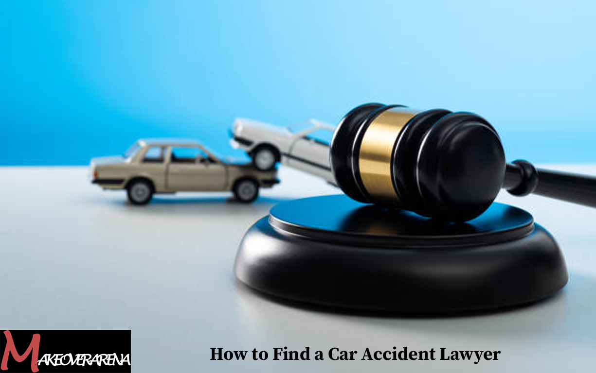 How to Find a Car Accident Lawyer