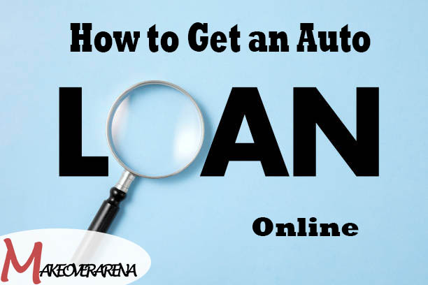 How to Get an Auto Loan Online