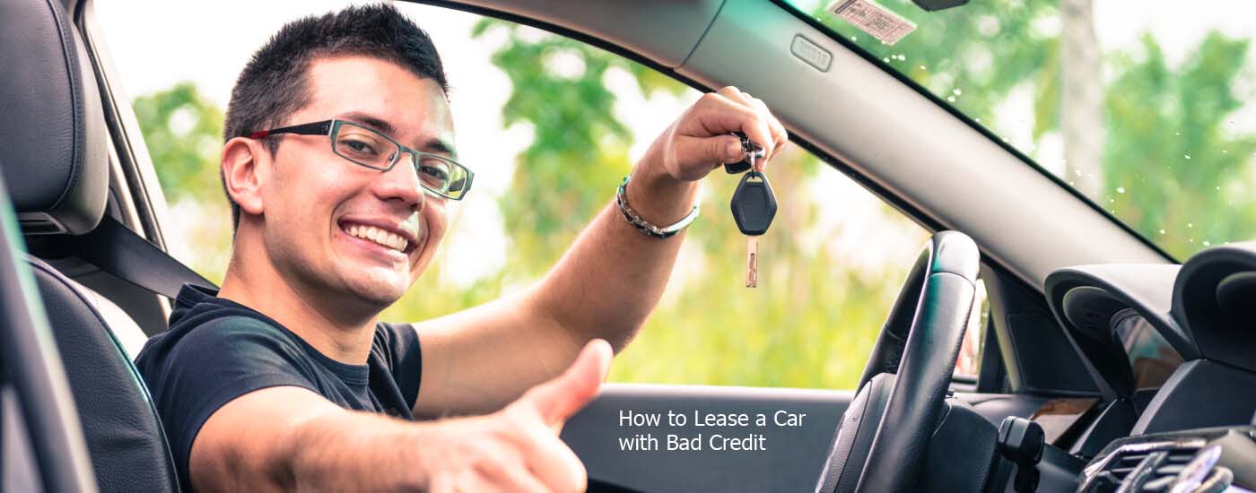 How to Lease a Car with Bad Credit