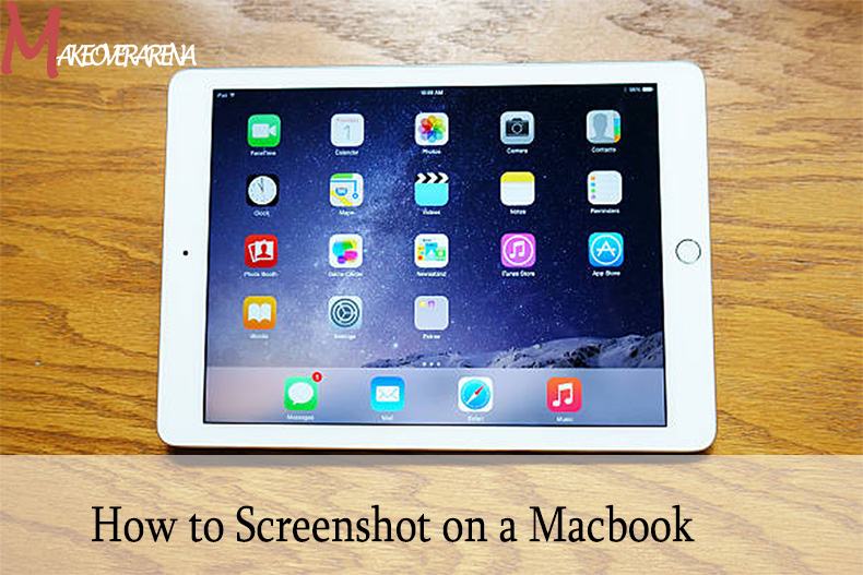 How to Screenshot on a Macbook 
