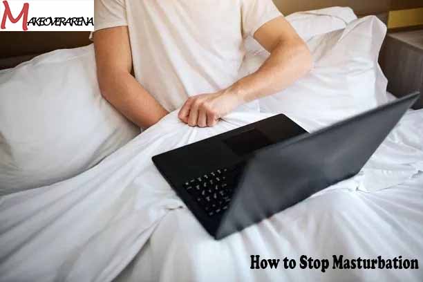 How to Stop Masturbation 