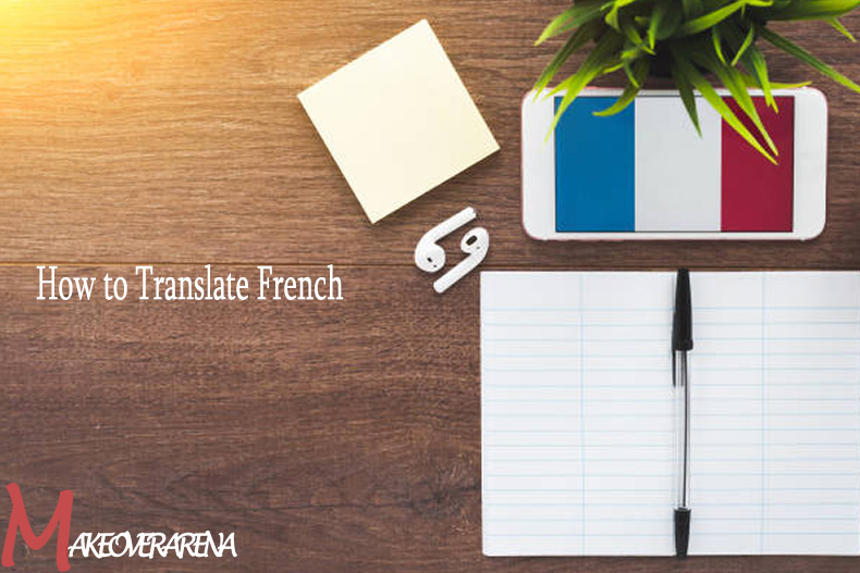 How to Translate French 