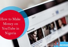 How to Make Money on YouTube in Nigeria
