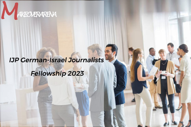 IJP German-Israel Journalists Fellowship 2023