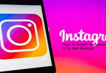 Instagram Aims To Simplify Navigation in Its Next Redesign