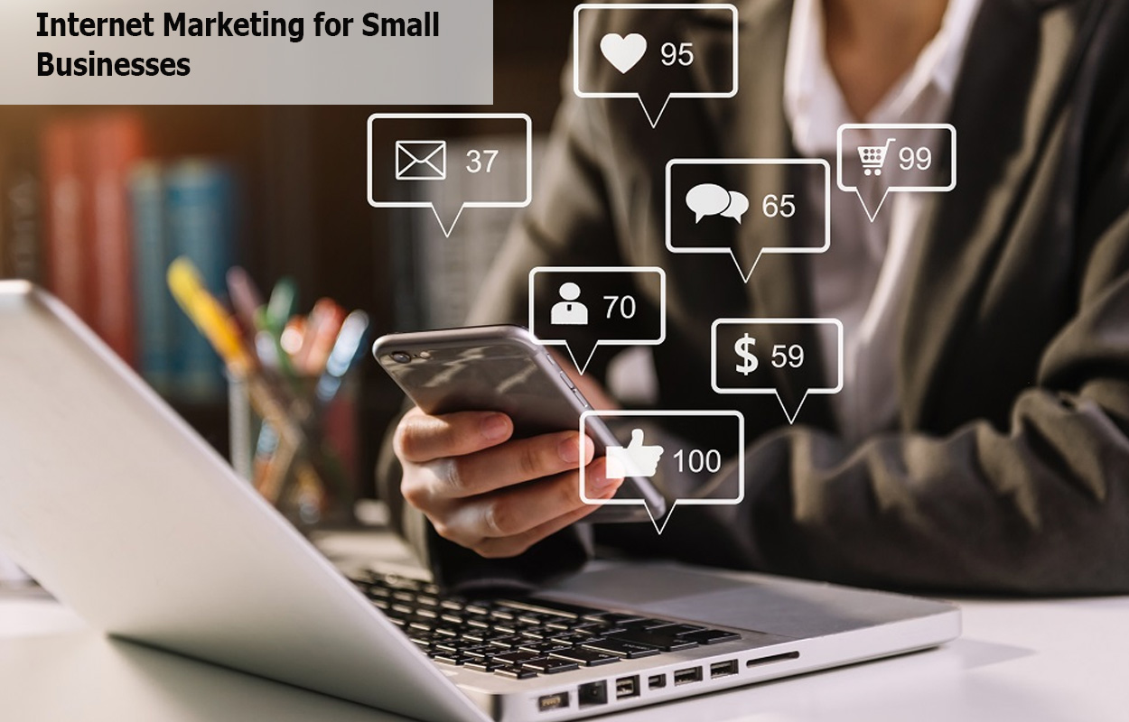 Internet Marketing for Small Businesses