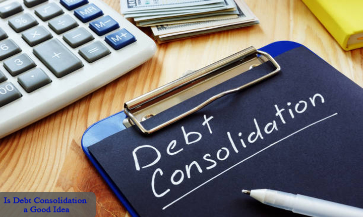 Is Debt Consolidation a Good Idea