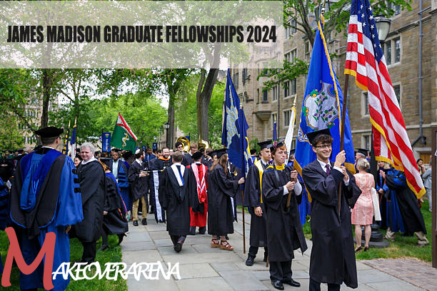 James Madison Graduate Fellowships 2024