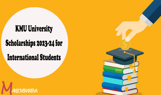 KMU University Scholarships 2023-24 for International Students – Taiwan