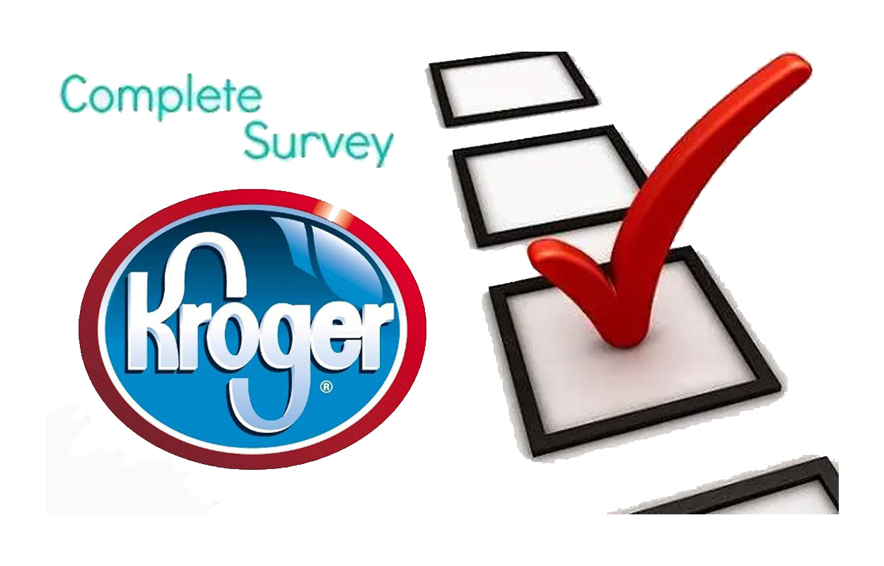 Kroger Feedback Survey 