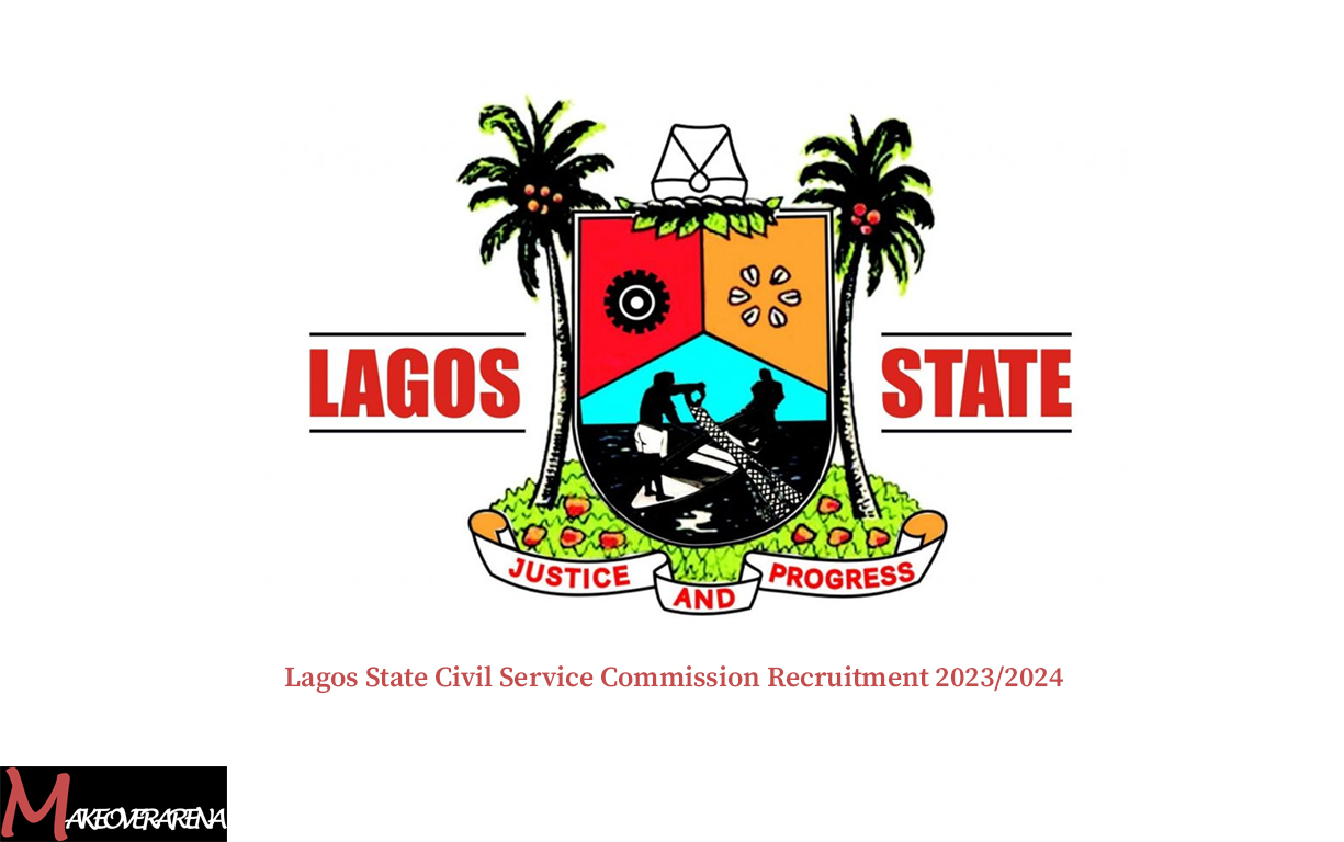 Lagos State Civil Service Commission Recruitment 2023/2024