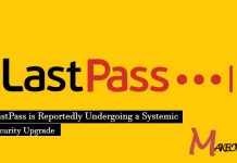 LastPass is Reportedly Undergoing a Systemic Security Upgrade