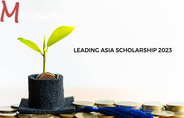Leading Asia Scholarship 2023