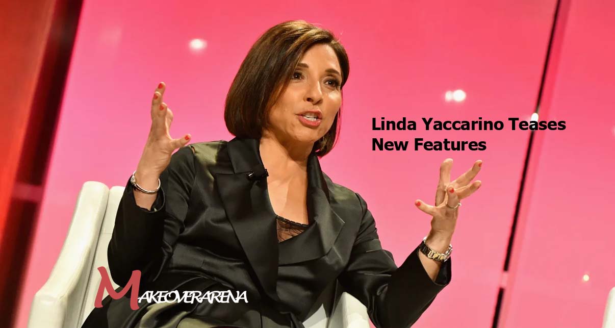 Linda Yaccarino Teases New Features