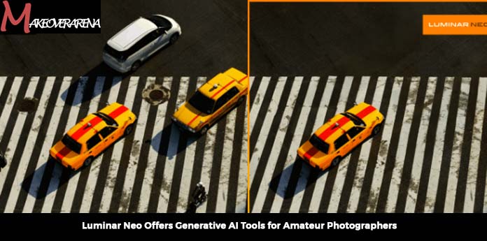 Luminar Neo Offers Generative AI Tools for Amateur Photographers
