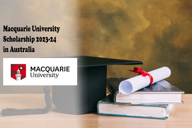 Macquarie University Scholarship 2023-24 in Australia