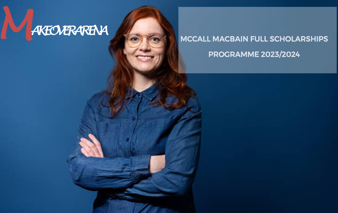 McCall MacBain Full Scholarships Programme 2023/2024 