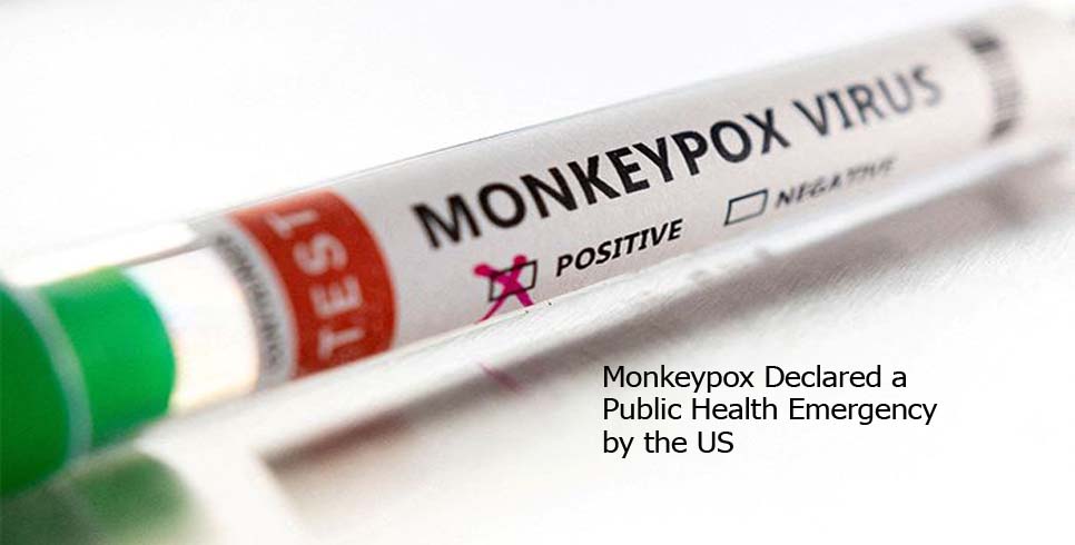 Monkeypox Declared a Public Health Emergency by the US
