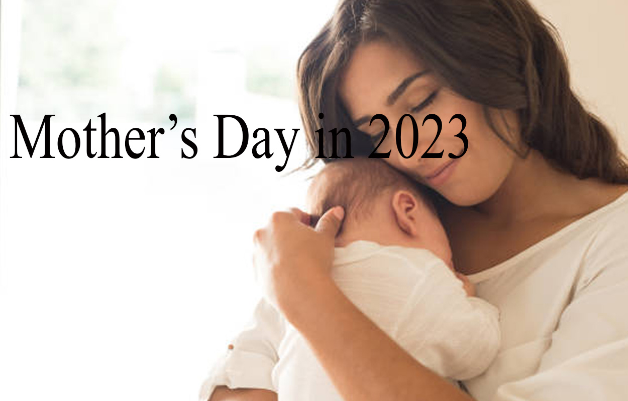 When is Mother's Day in 2023 - How Many Times Is Mother's Day Celebrated in  a Year | Makeoverarena