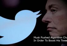 Musk Pushed Algorithm Change In Order To Boost His Tweets