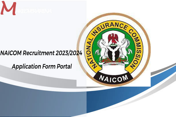 NAICOM Recruitment 2023/2024 Application