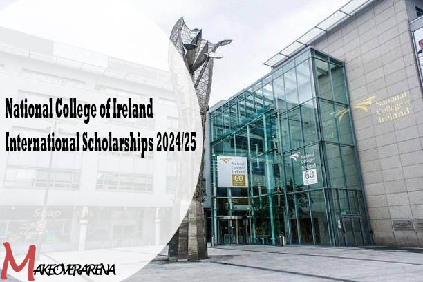 National College of Ireland International Scholarships 2024/25