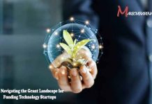 Navigating the Grant Landscape for Funding Technology Startups