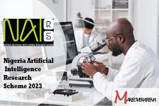 Nigeria Artificial Intelligence Research Scheme 2023 