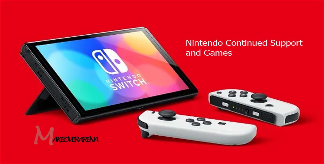 Nintendo Continued Support and Games