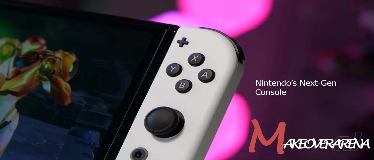 Nintendo’s Next-Gen Console