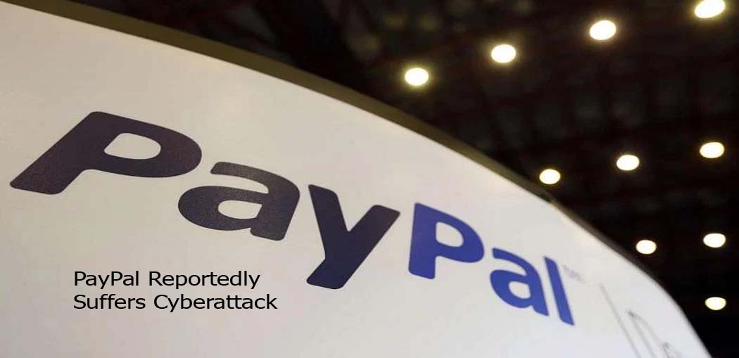 PayPal Reportedly Suffers Cyberattack