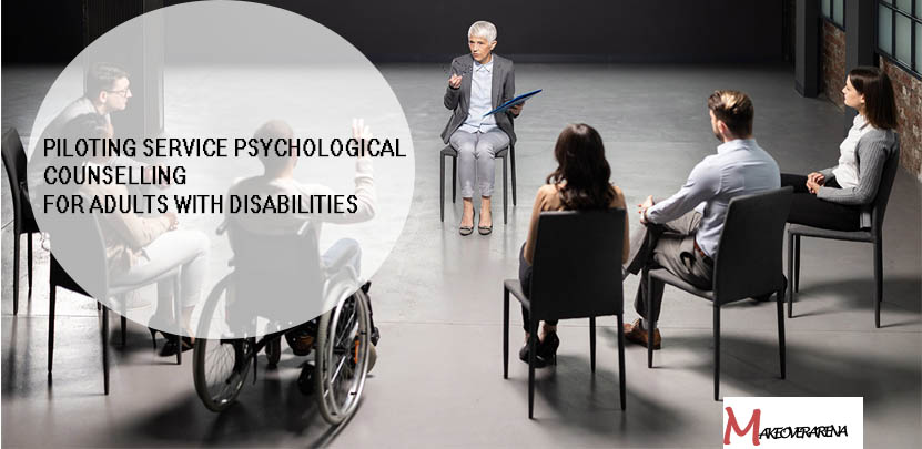 Piloting Service Psychological Counselling for Adults with Disabilities