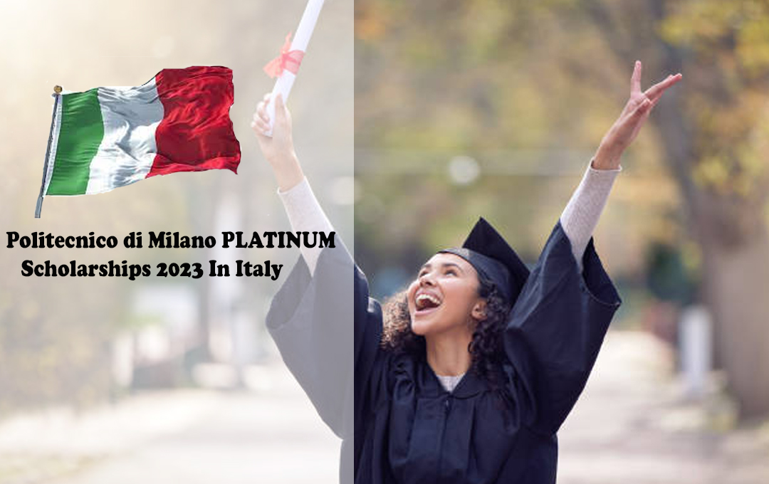 Politecnico di Milano PLATINUM Scholarships 2023 In Italy