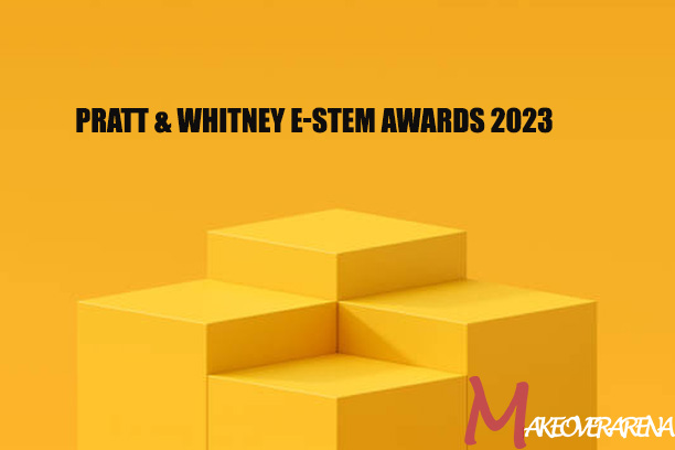 Pratt & Whitney E-STEM Awards 2023