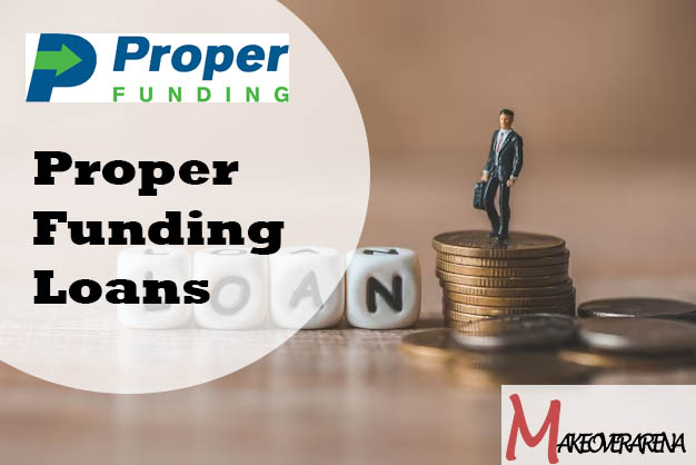 Proper Funding Loans