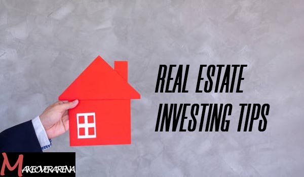 Real Estate investment tips
