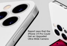 Report says that the iPhone 14 Pro Could Get an Upgraded Ultra-Wide Camera