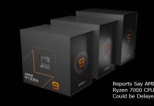 Reports Say AMD Ryzen 7000 CPUs Could be Delayed