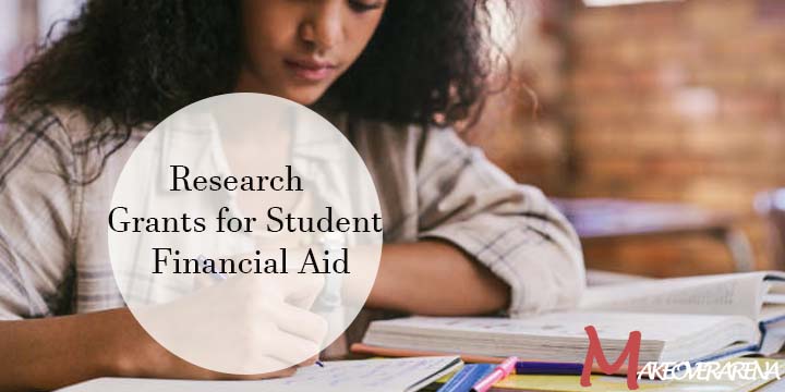 Research Grants for Student Financial Aid