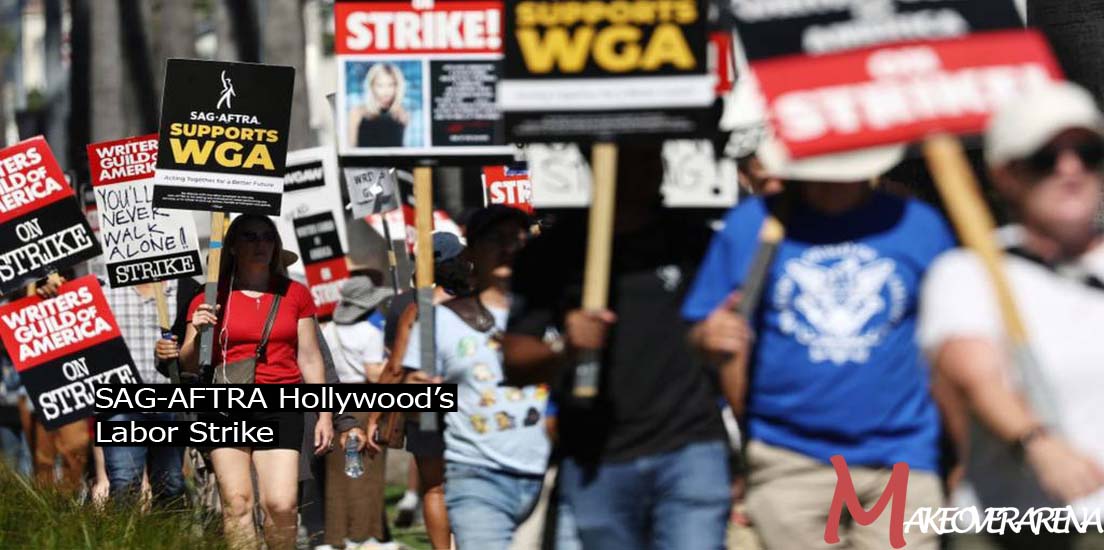 SAG-AFTRA Hollywood’s Labor Strike