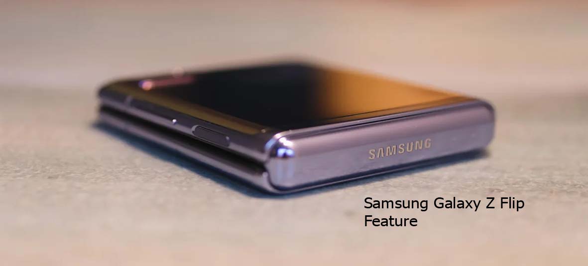 Samsung Galaxy Z Flip Feature