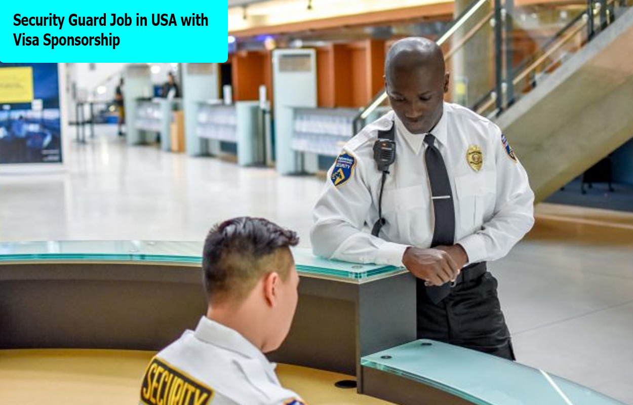 Security Guard Job in USA with Visa Sponsorship