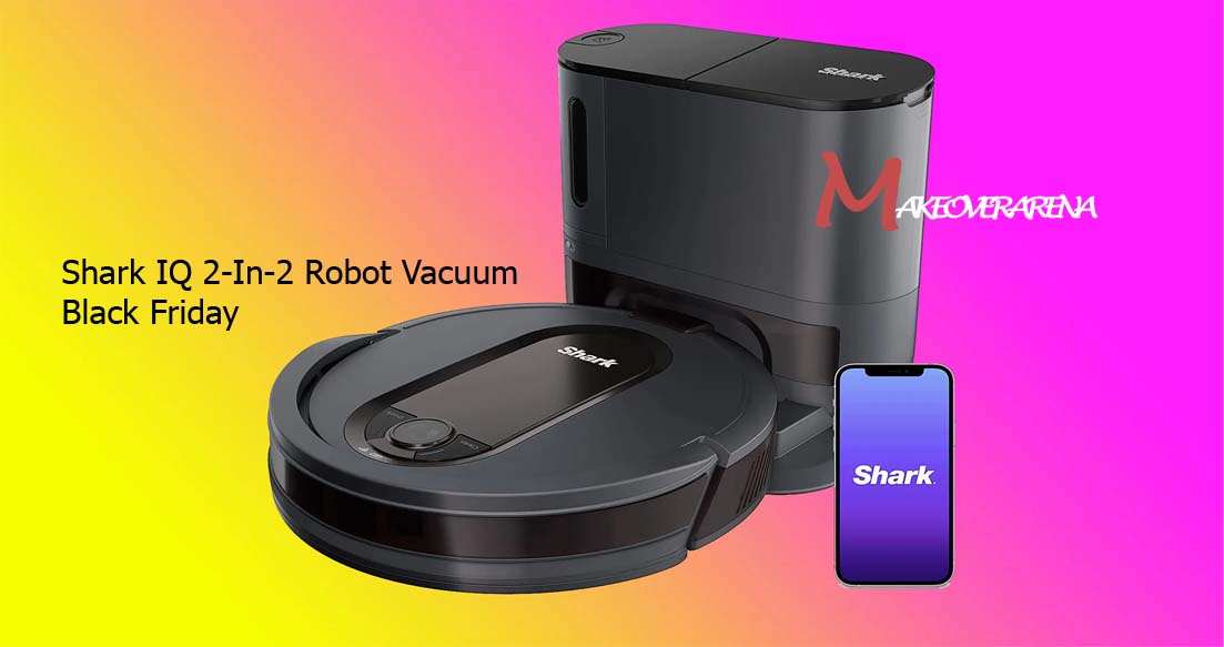 Shark IQ 2-In-2 Robot Vacuum Black Friday