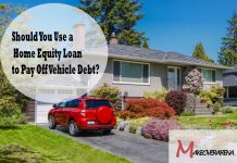 Should You Use a Home Equity Loan to Pay Off Vehicle Debt?