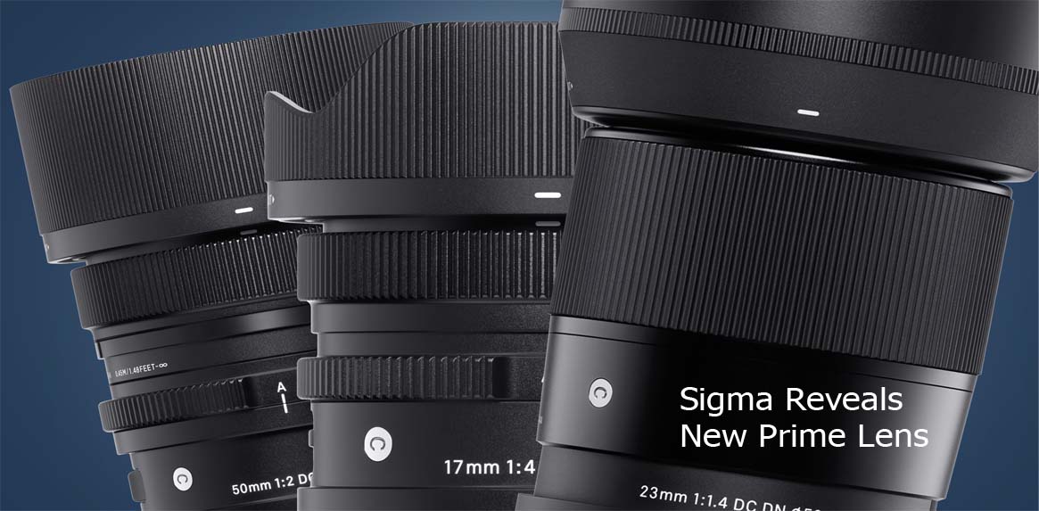 Sigma Reveals New Prime Lens