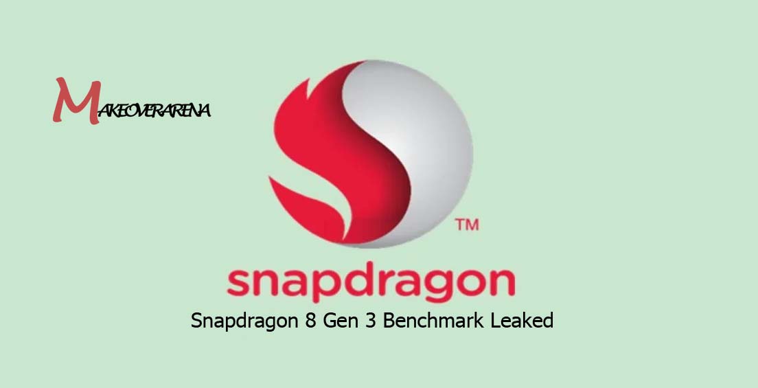 Snapdragon 8 Gen 3 Benchmark Leaked