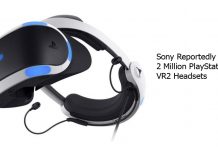 Sony Reportedly Orders 2 Million PlayStation VR2 Headsets